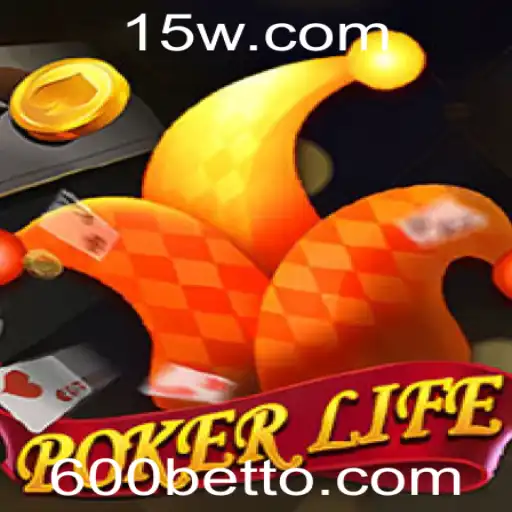 PokerLife: Descubra o Jogo Revolucionário com 600bet Top